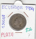 CR0826 MONEDA ECUADOR 1 SUCRE 1926 PLATA 7 - Equateur