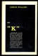 "K" - Par Leslie WALLER - Série Noire N° 889 - GALLIMARD - 1964. - Autres & Non Classés