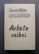 Lithuanian Book / Arbato Vaikai 1989 - Romane