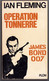 Espionnage - James Bond 007 - Ian Fleming - "Opération Tonnerre" - 1965 - Plon - #Ben&Bond - Plon