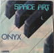 SPACE ART ONYX - Strumentali