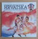 CROATIA National Football Team U - 21 2019 UEFA U - 21 EUROPEAN CHAMPIONSHIP FOOTBALL CROATIA FOOTBALL MATCH PROGRAM - Livres