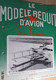 22-A 1e Revue De Maquettisme Années 50/60 : LE MODELE REDUIT D'AVION Avec Plan Inclus N°375 De 1970 - Luchtvaart