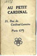 Art Déco PUBLICITE Paris « Au Petit Cardinal » CALENDRIER 1937 PETIT FORMAT SUPERBE LITHOGRAPHIE EN COULEuRS - Werbung