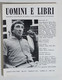 08393 Uomini E Libri N. 22 - Edizioni Effe Emme 1969 - Essays, Literaturkritik