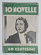 09069 Rivista - 10 NOVELLE 1933 A. II N. 67 - Popolo Di Roma - Erzählungen, Kurzgeschichten