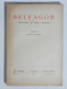 23095 Belfagor - Rass. Di Varia Umanità - Luigi Russo - A. VIII N° 5 1953 - Kritiek