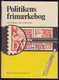 Denmark Politikens Frimærkebog Håndbog For Samlere 1978 Edition Danish Text (2 Scans) - Altri & Non Classificati