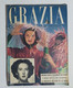 11972 GRAZIA A. XXV N. 591 - 1952 - Rita Hayworth / Margherita Di Savoia Aosta - Fashion