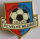 FC Velké Meziříčí Czech Republic Football Soccer Club Fussball Calcio Futbol Futebol PINS BADGES A4/3 - Football