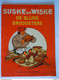 Suske En Wiske De Blijde Broodeters 1 Ste Druk 1982 Speciale Uitgave PURATOS Goede Staat Willy Vandersteen - Suske & Wiske