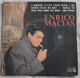 Enrico Macias - L'amour C'est Pour Rien - 45 T - Maxi-Single