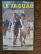 Cassette Video - Le Jaguar Film Avec Jean Reno - Autres & Non Classés