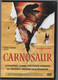 CARNOSAUR Et CARNOSAUR 2  C26 - Horreur