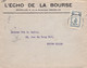 COB 164 Sur Lettre - Obl 1920  à Bruxelles - Enveloppe L'echo De La Bourse Envoyé à Fives Lille - Covers & Documents