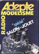 ADEPTE DU RADIO MODELISME N°83 Avril 1982 Spécial SALON DU JOUET - Model Making