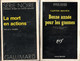 2 Romans  Serie Noire  - Editions Gallimard  N: 1422 Bonne Année Pour Les Gnomes Et La Mort En Actions N:1479 - Schwarzer Roman