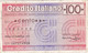 Italie - Billet De 100 Lire - Credito Italiano - 21 Septembre 1976 - Emissions Provisionnelles - Chèque - [ 4] Vorläufige Ausgaben