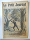 LE PETIT JOURNAL N°1212 - 8 FEVRIER 1914 - GUILLAUME II EMPEREUR ALLEMAND - MILITAIRE CHASSE AUX SANGLIERS - Le Petit Journal