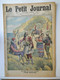 LE PETIT JOURNAL N°1217 - 15 MARS 1914 - ROYAUME D'ALBANIE -  AU TONKIN UNEFEMME ENLEVE PAR UN TIGRE - Le Petit Journal