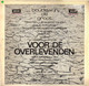 * LP *  BOUDEWIJN DE GROOT - VOOR DE OVERLEVENDEN (Holland 1967) - Autres - Musique Néerlandaise