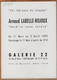 X13109 MARSEILLE GALERIE 22 Rue Du PANIER Mars-Avril 1993 Vernissage 11 Mars Arnaud LABELLE-ROJOUX Anch'io Sono Torero - Unclassified