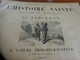Histoire Sainte -100 Tableaux- Paris A.LAHURE - 1901-1940