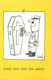 Format 15x10,5cms Env-ref AB229- Humour - Humoristique - Illustrateurs - Illustrateur Siné - Mieux Vaut Tard Que Jamais - Sine
