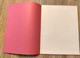 Rare Ancien Livre  Cahier D'Ecole  LE CALLIGRAPHE Couverture Rose Scolaire Librairie 100% Vierge à Carreaux 48 Pages - 0-6 Años