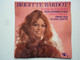 Brigitte Bardot 45Tours EP Vinyle Tu Veux Ou Tu Veux Pas - 45 T - Maxi-Single