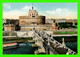 ROMA, ITALIE - PONTE E CASTEL S. ANGELO - PONT ET CHÂTEAU SAINT ANGE - ED.  S.A.F. - - Ponts