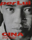 PER LUI 76 1989 Wu Er Kaixi Cina Uma Thurman Elena Sofia Ricci Spike Lee Max Vadukul Javier Mariscal Moda 80’s Fashion - Fashion