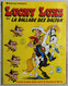 Album De Stickers De 1978 Lucky Luke La Ballade Des Dalton Dargaud 183 Vignettes Sur 200 - Stickers