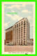 HAMILTON, ONTARIO - ROYAL CONNAUGHT HOTEL - TRAVEL IN 1951 -  VALENTINE BLACK CO LTD - - Hamilton