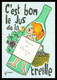 Illustration GONDOT - Humour - Femme - Bouteille - C'est Bon Le Jus De La Treille - Edit. MARCEL VAYSSE - Gondot