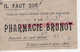 87- LIMOGES- CARTE CHROMO PHARMACIE BRUNOT -PHARMACIEN - - Other & Unclassified