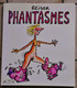 E.O. REISER / PHANTASMES En 1980 - Reiser