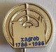 Zagreb 1786 - 1986 Croatia Archery Zagreb Shooting Association PIN A6/2 - Bogenschiessen