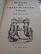 TOULON Et Son Histoire FREDERIC BERNARD LEON GUERIN FERNAND BERTAUX éditions Du Bastion 1991 - Côte D'Azur