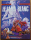 Le Lama Blanc Tome 1, Bess Jodorowsky - Lama Blanc, Le