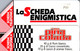 15016 - Italien - La Scheda Enigmistica - Öff. Diverse TK