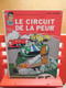 BD JEAN GRATON  MICHEL VAILLANT LE CIRCUIT DE LA PEUR..RARE DEFAUT COPYRIGHT ET DEPOT LEGAL...3C222 - Michel Vaillant