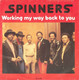 * 7" * The Spinners - Working My Way Back To You (Holland 1980) - Soul - R&B