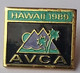 Hawaii 1989  AVCA Volleyball PIN A6/8 - Pallavolo