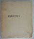 HARMONICA  Par Jean Teugels / 1923 Poète Poèmes Bruxelles éd De La Jeunesse Nouvelle Dewit - French Authors