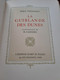 La Guirlande Des Dunes EMILE VERHAEREN Piazza 1927 - Belgische Autoren