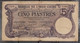 Indochina Indochine Vietnam Viet Nam Laos Cambodia 5 Piastres VF Banknote Note / Billet Nov 6, 1916 - Pick# 37 / 2 Photo - Indochine