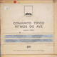 CONJUNTO TIPICO RITMOS DO AVE -  PORTUGAL EP - NAMORO BORRACHAO + 3 - World Music