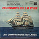 LES COMPAGNONS DU LARGE  - FR EP - CHANSONS DE LA MER - Wereldmuziek