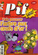 PIF GADGET N° 19 DU 01 FEVRIER 2006 PIF ET HERCULE ROBINSONS LEO LOBO TOMMY QUENTIN LE SEUL PLACID ET MUZO KLOPOBEK FORG - Pif & Hercule